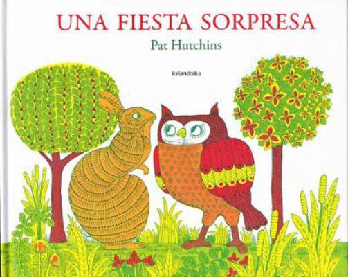 Una Fiesta Sorpresa [Spanish] 848464958X Book Cover