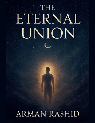 The Eternal Union B0FZF92H1X Book Cover
