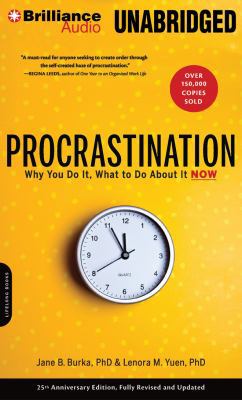 Procrastination: Why You Do It, What to Do abou... 1455878162 Book Cover