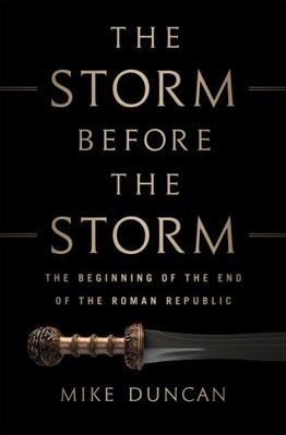 The Storm Before the Storm: The Beginning of th... 1610397215 Book Cover