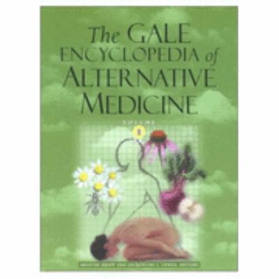 The Gale Encyclopedia of Alternative Medicine 0787650005 Book Cover