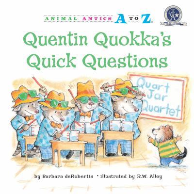 Quentin Quokka's Quick Questions 1575653389 Book Cover