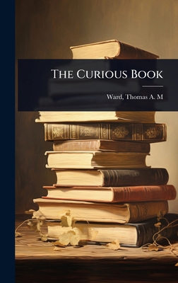 The Curious Book 1024514250 Book Cover