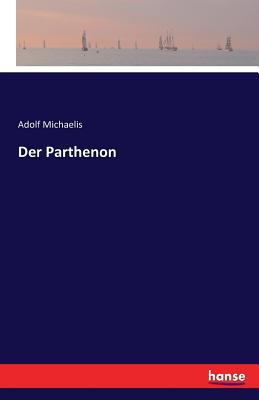 Der Parthenon [German] 3742822845 Book Cover