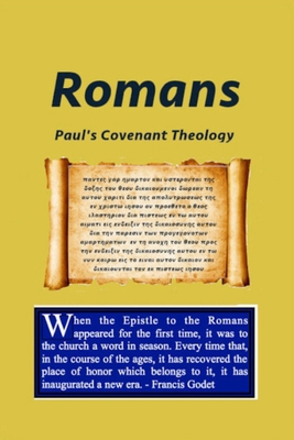 Romans: Paul's Covenant Theology B0CN271HSS Book Cover