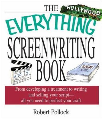 Everything Screenwriting 1580629555 Book Cover