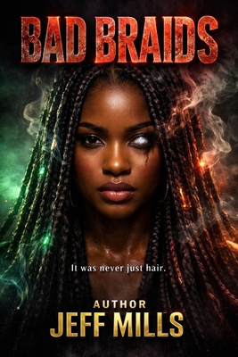 Bad Braids B0H4WYGV9R Book Cover