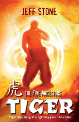 Five Ancestors: Tiger 0340932155 Book Cover