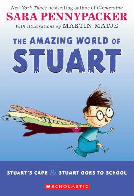 The Amazing World of Stuart: Stuart's Cape & St... 0545178428 Book Cover