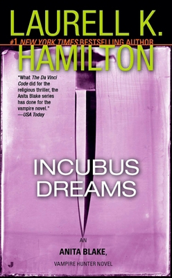 Incubus Dreams: An Anita Blake, Vampire Hunter ... 0515139750 Book Cover