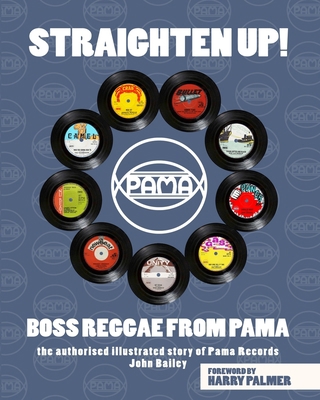 Straighten Up! Boss Reggae From Pama: Boss Regg... B0BLXWNL7M Book Cover