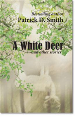 White Deer and Other Stories 0976550997 Book Cover