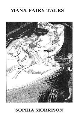 Manx Fairy Tales 1532789793 Book Cover