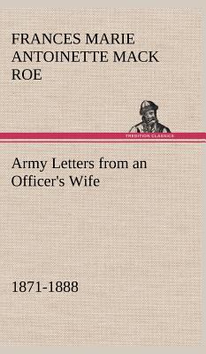 Army Letters from an Officer's Wife, 1871-1888 3849199843 Book Cover