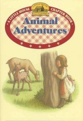 Animal Adventures: Adapted from the Little Hous... 0060271485 Book Cover