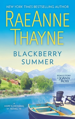 Blackberry Summer: A Clean & Wholesome Romance 1335015191 Book Cover