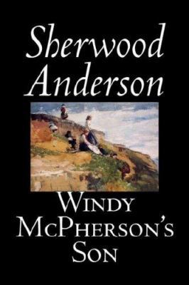 Windy McPherson's Son 1598185977 Book Cover