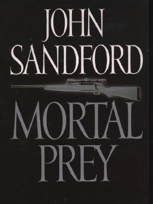 Mortal Prey [Large Print] 0786243678 Book Cover