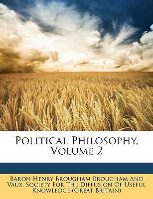 Political Philosophy, Volume 2 1147432090 Book Cover