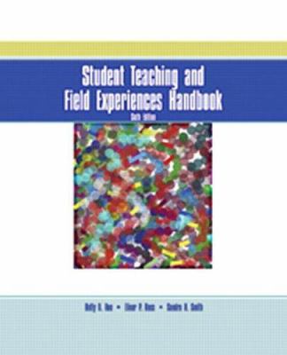 Student Teaching and Field Experiences Handbook 0131198858 Book Cover