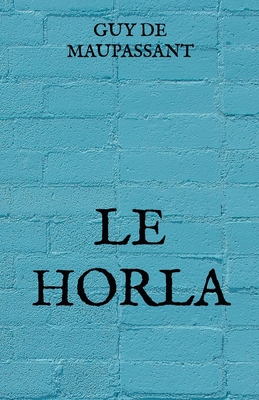 Le Horla [French]            Book Cover