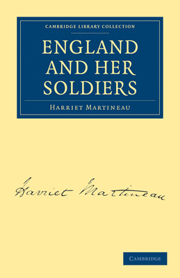 England and Her Soldiers 1108020569 Book Cover