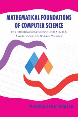 Mathematical Foundations of Computer Science: F... 1482835940 Book Cover