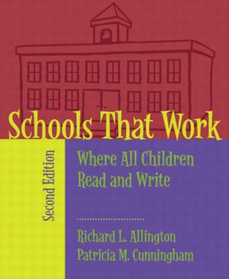 Schools That Work: Where All Children Read and ... 080133246X Book Cover