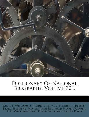 Dictionary of National Biography, Volume 30... 1270832298 Book Cover