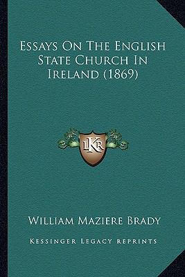 Essays On The English State Church In Ireland (... 1167015525 Book Cover