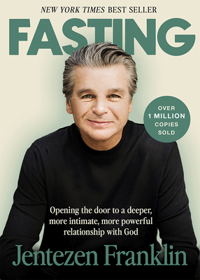 Fasting: Opening the Door to a Deeper, More Int... 1599792583 Book Cover