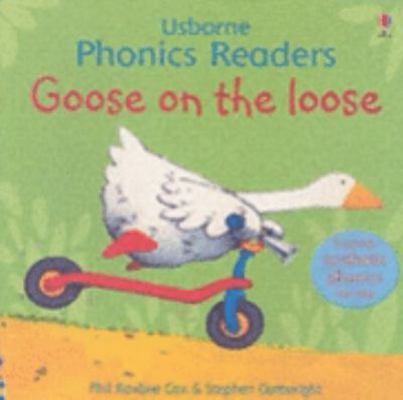 Goose on the Loose 0746077203 Book Cover