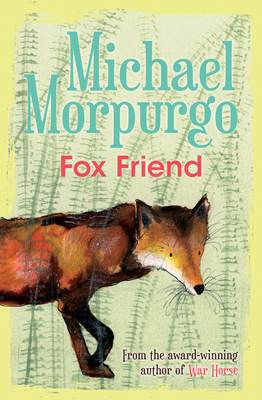Fox Friend (Third Edition) 1781127506 Book Cover
