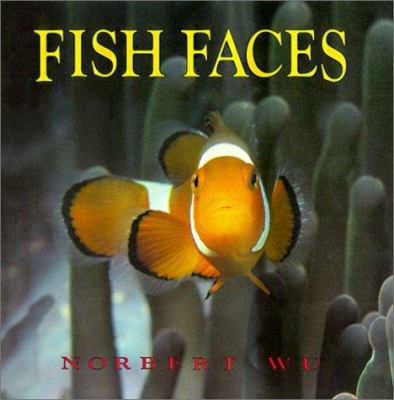 Fish Faces 0613027922 Book Cover