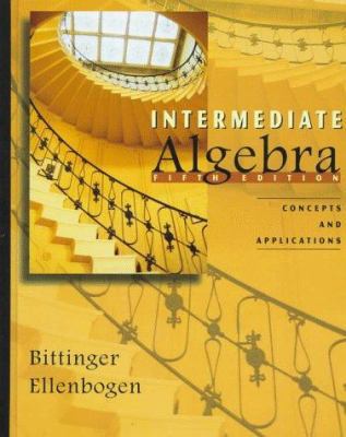 Intermediate Algebra: Concepts and Applications 0201847507 Book Cover