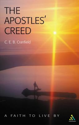 Apostles' Creed: A Faith to Live by 0826473911 Book Cover