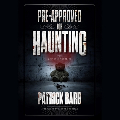 Pre-Approved for Haunting: And Other Stories B0CY84K3LT Book Cover