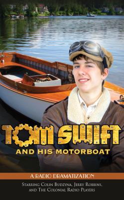 Tom Swift and His Motorboat 1543688713 Book Cover
