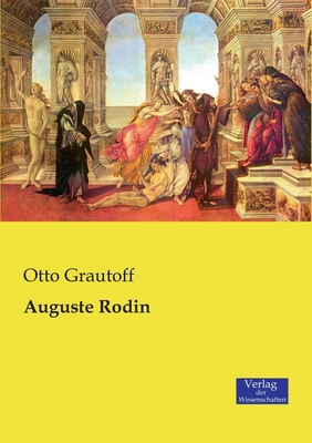Auguste Rodin [German] 3957002524 Book Cover