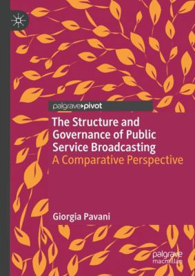 The Structure and Governance of Public Service ... 3319967304 Book Cover