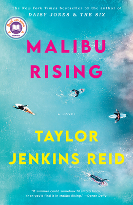 Malibu Rising: A Read with Jenna Pick 1524798673 Book Cover