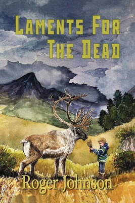 Laments for the Dead 1736436872 Book Cover