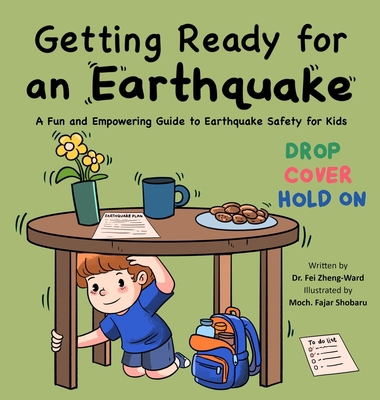 Getting Ready for an Earthquake: A Fun and Empo... B0FLPYSRK1 Book Cover