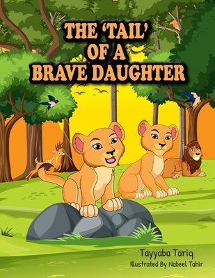 The 'Tail' of a Brave Daughter B09XLJ1G6F Book Cover