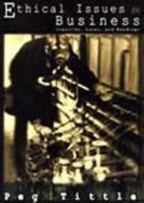 Ethical Issues in Business: Inquiries, Cases, a... 1551112574 Book Cover
