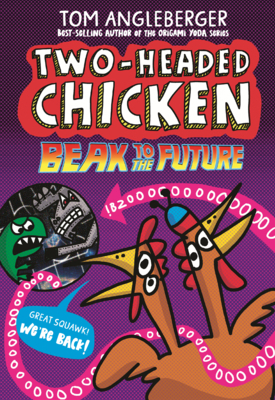 Two-Headed Chicken: Beak to the Future B0GN2HQC5F Book Cover