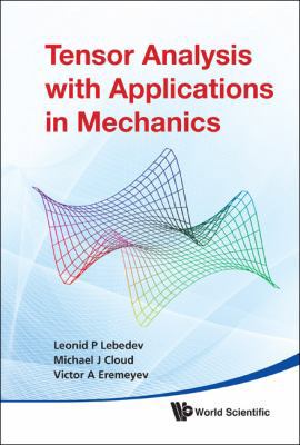 Tensor Analysis with Appl in Mechanics 9814313122 Book Cover