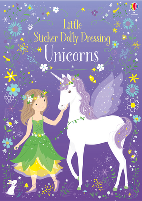 Little Sticker Dolly Dressing Unicorns 1474946518 Book Cover