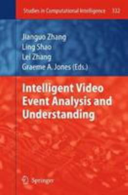 Intelligent Video Event Analysis and Understanding 3662505851 Book Cover