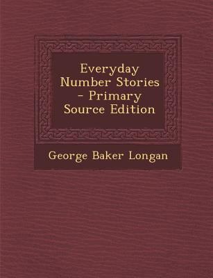 Everyday Number Stories - Primary Source Edition 1293874817 Book Cover
